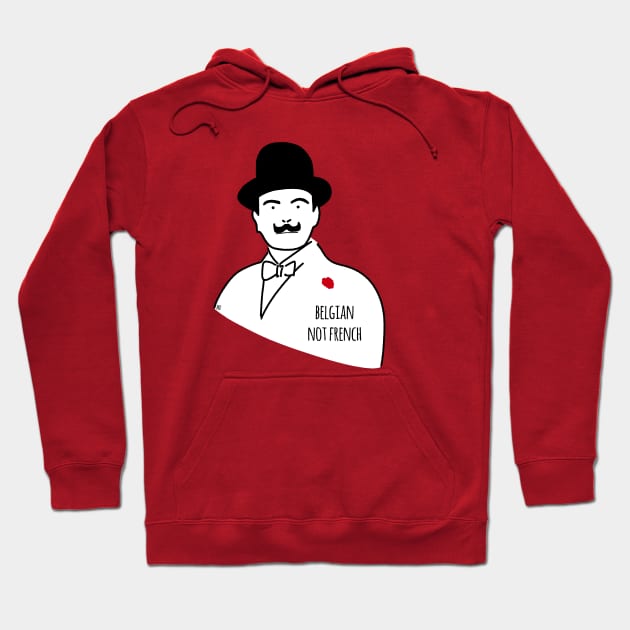 Poirot Agatha Christie Belgian not french Hoodie by Bookishandgeeky